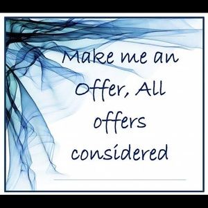 Make me an offer, all offers are considered